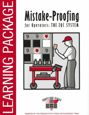 Mistake Proofing For Operators Learning Package: