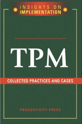 TPM COLLECTED PRACTICES AND CASES: